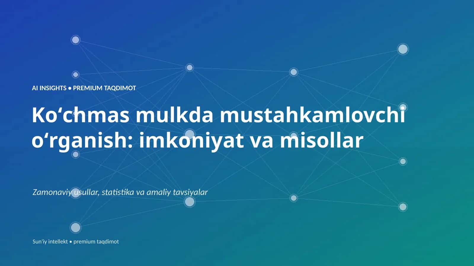 Koʻchmas mulkda mustahkamlovchi oʻrganish: imkoniyat va misollar 1