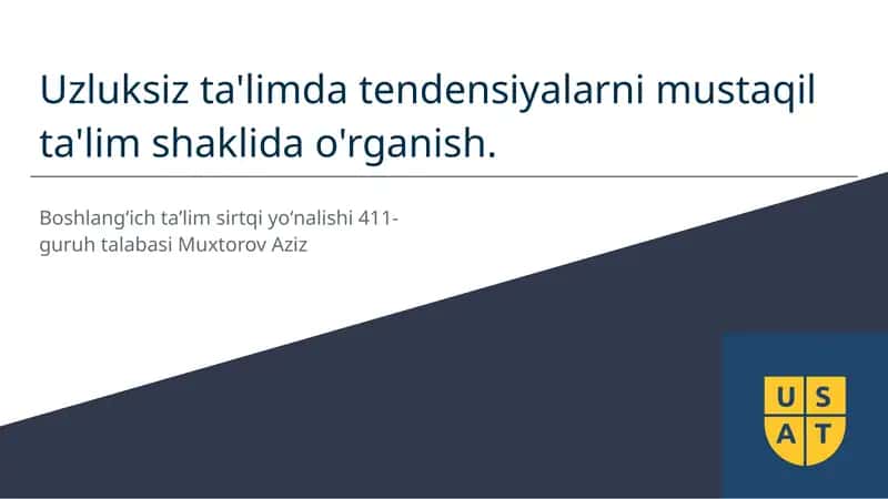 Uzluksiz ta'limda tendensiyalar 1
