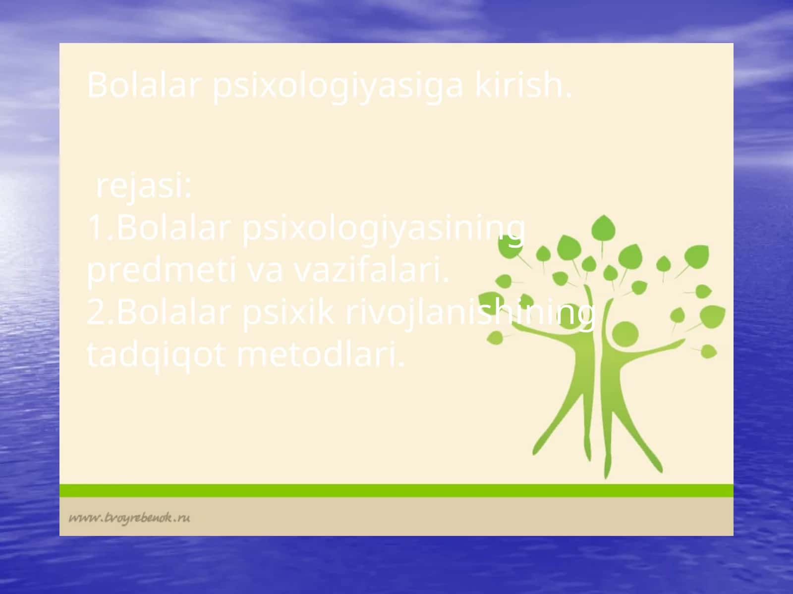 Bolalar psixologiyasiga kirish 1