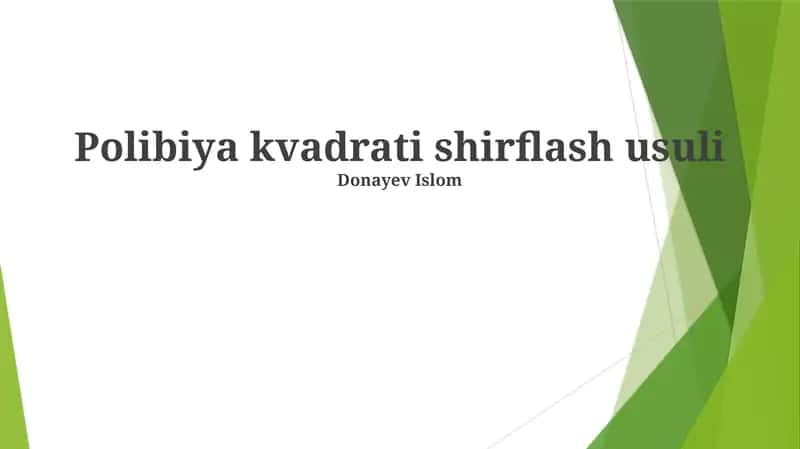 Polibiy Kvadrati shirflash usuli 1