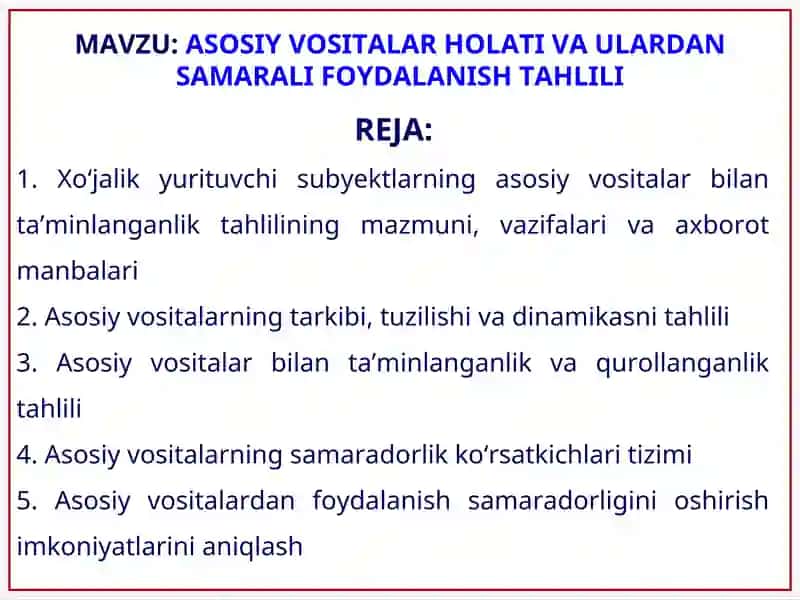 Asosiy Vositalar Holati va Ulardan Samarali Foydalanish Tahlili