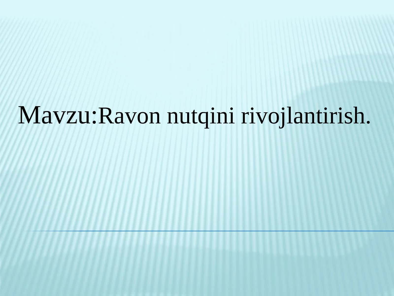 Ravon nutqni rivojlantirish 1