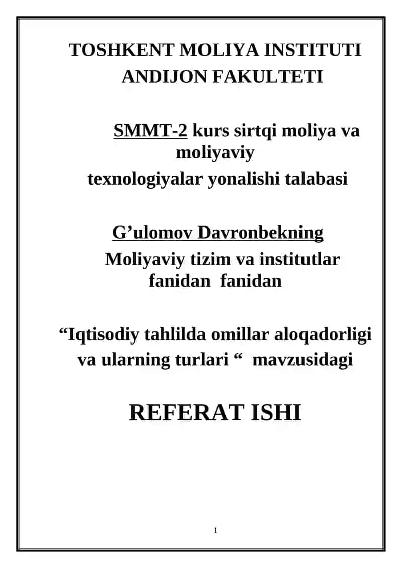 Iqtisodiy tahlilda omillar aloqadorligi va ularning turlari REFERAT ISHI