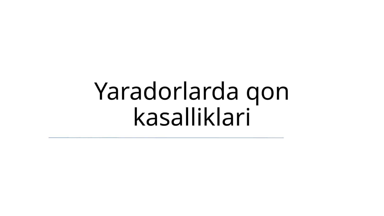 Yaradorlarda qon kasalliklari 1