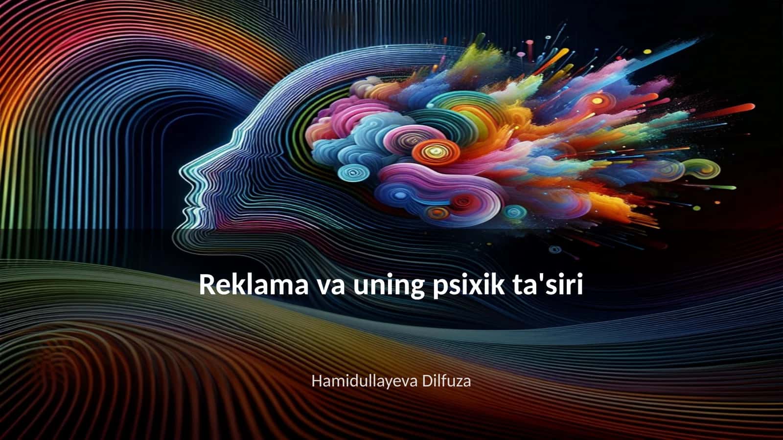 Reklama va uning psixik ta'siri 1