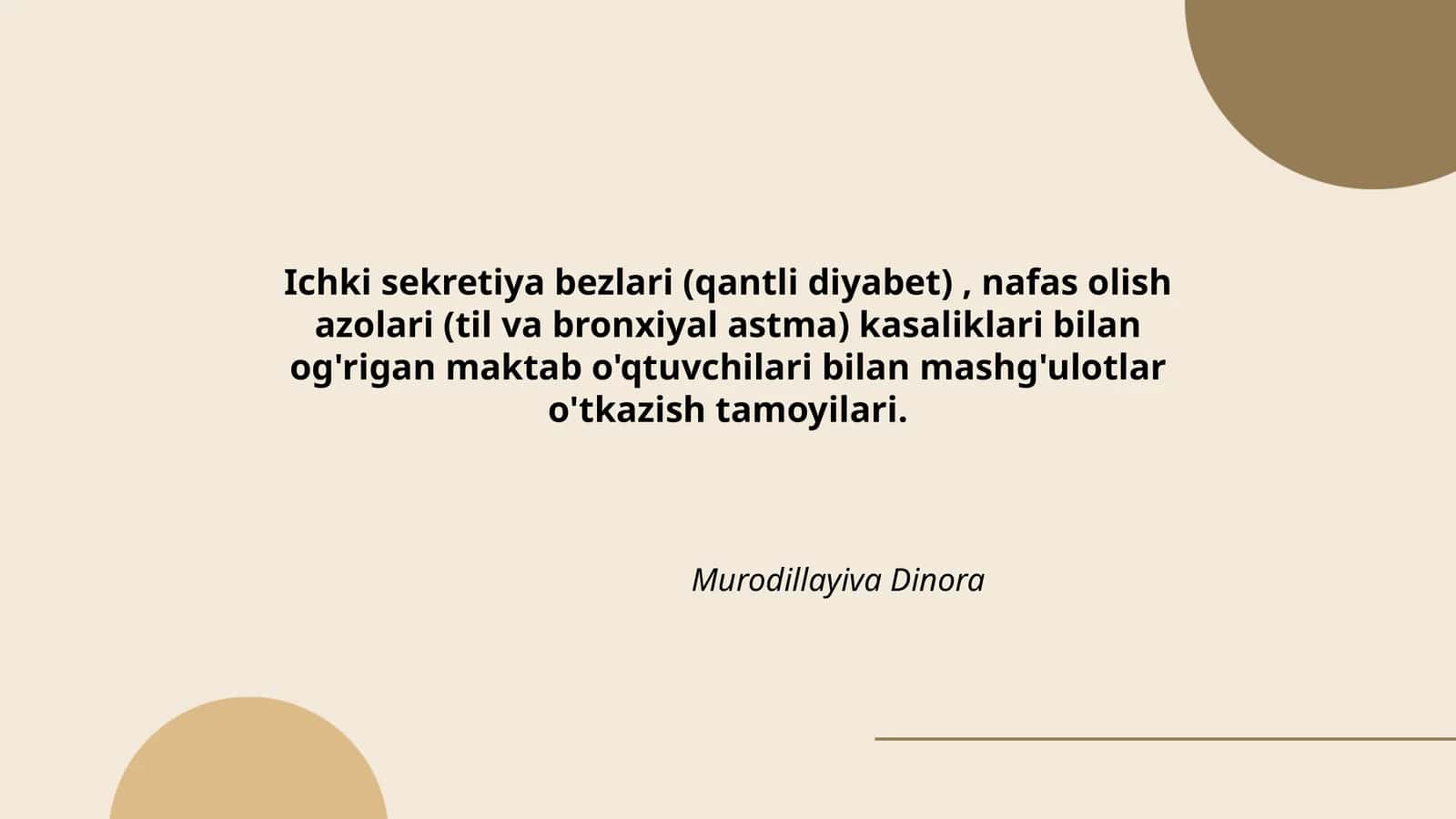 Ichki sekretiya bezlari (qantli diyabet), nafas olish azolari (til va bronxiyal astma) kasaliklari bilan og'rigan maktab o'qtuvchilari bilan mashg'ulotlar o'tkazish tamoyilari 1