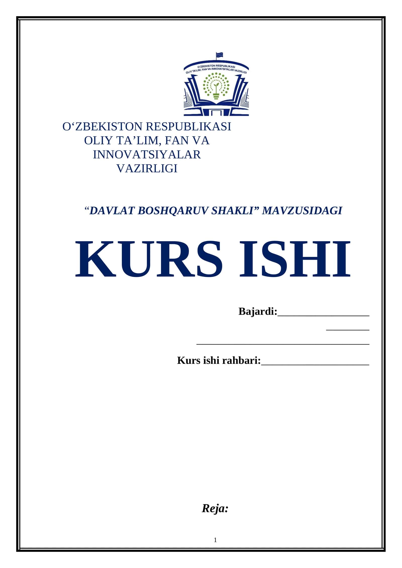 “DAVLAT BOSHQARUV SHAKLI” MAVZUSIDAGI KURS ISHI 1