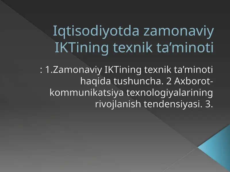 Zamonaviy IKTining texnik ta’minoti 1