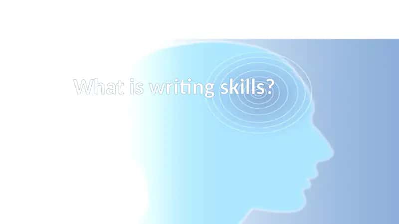 Writing Skills 1