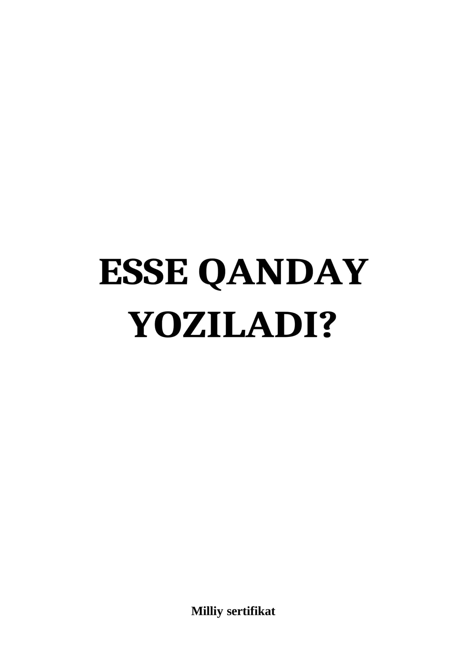 ESSE QANDAY YOZILADI? 1