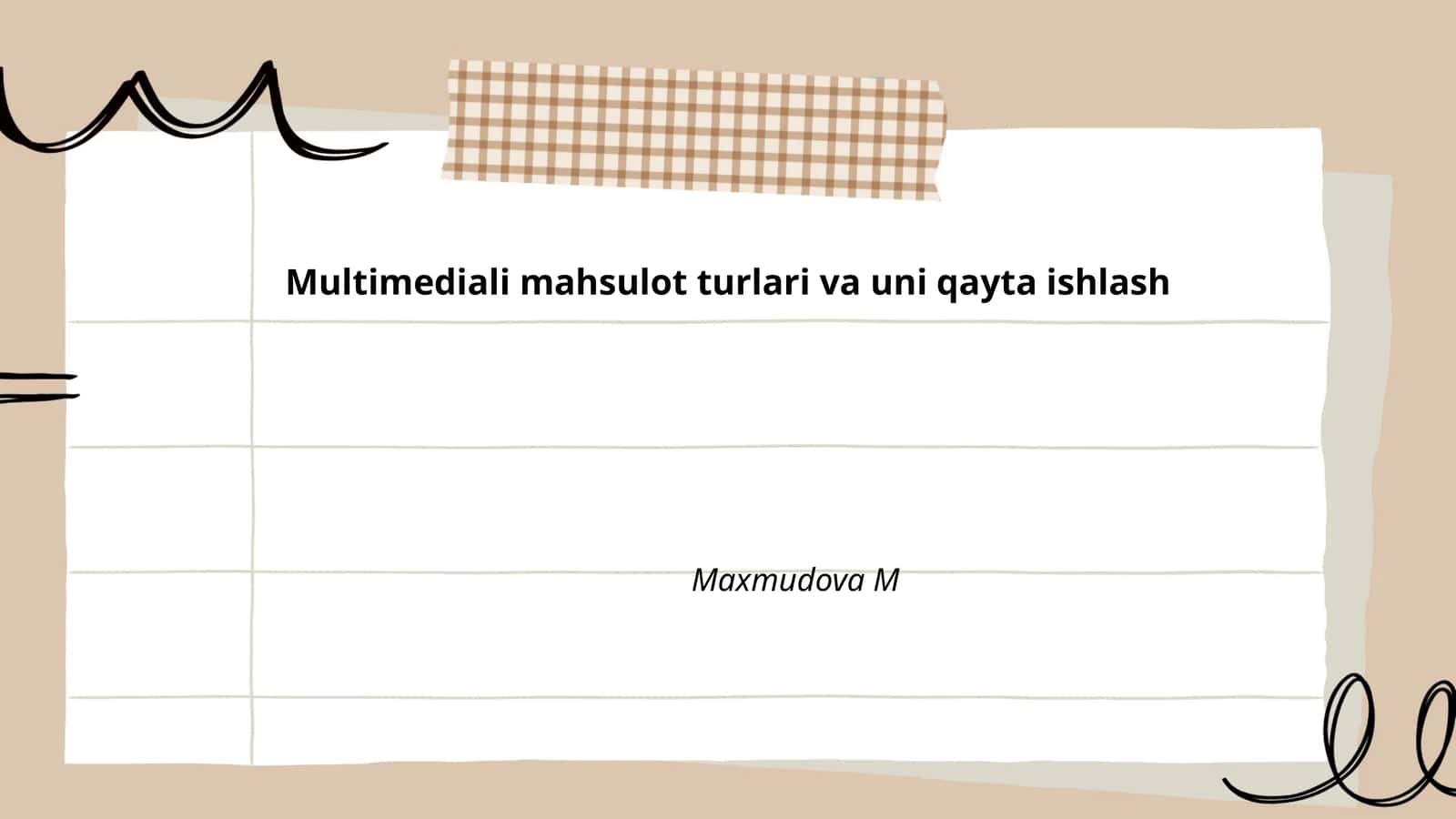 Multimediali mahsulot turlari va uni qayta ishlash 1