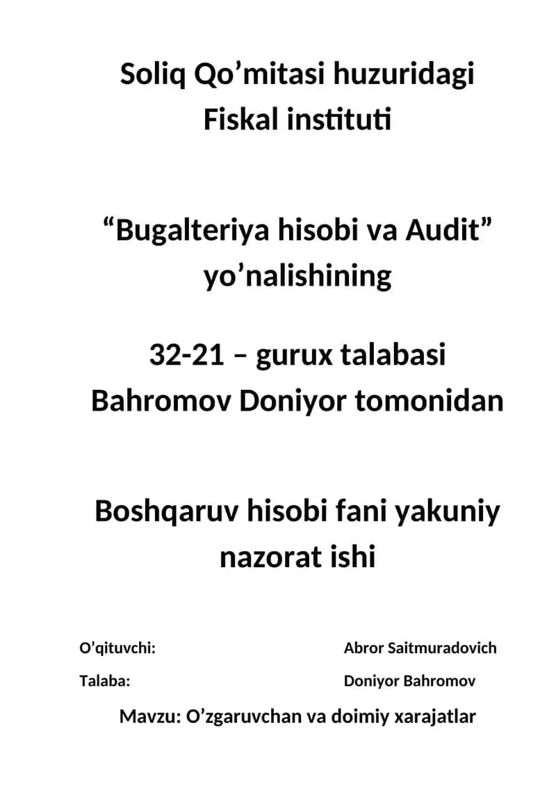 O'zgaruvchan va doimiy xarajatlar 1