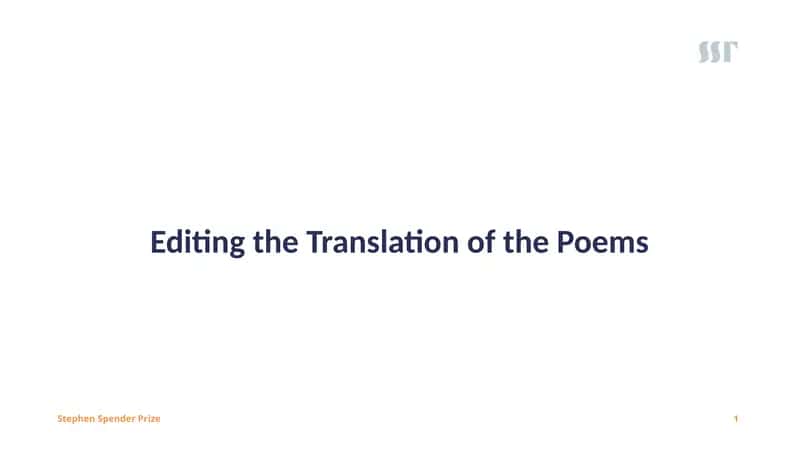 Editing the Translation of the Poems 1