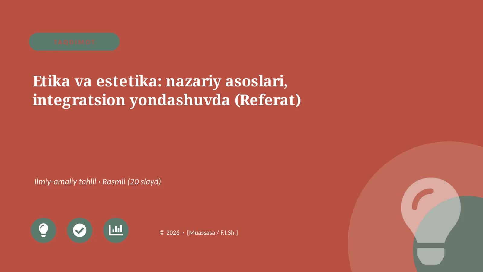 Etika va estetika: nazariy asoslari, integratsion yondashuvda (Referat) 1