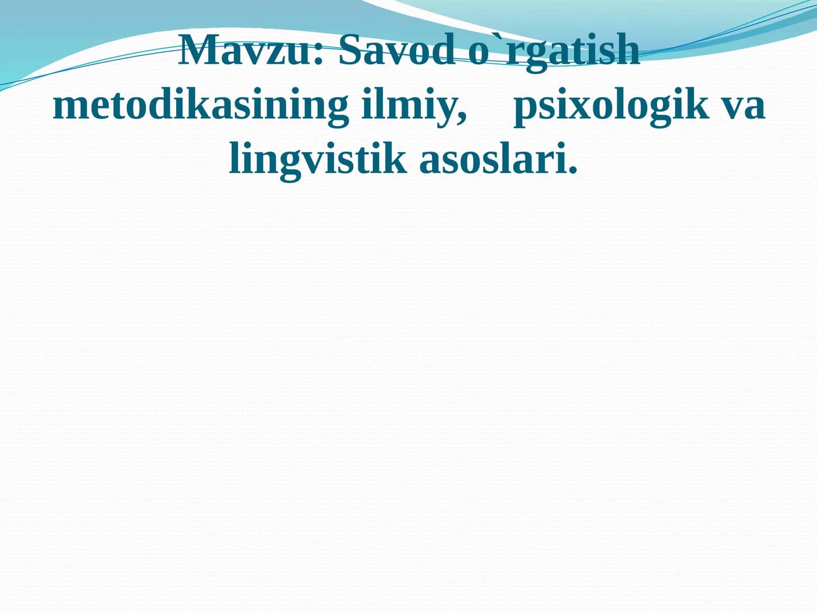 Savodo`rgatish metodikasi 1
