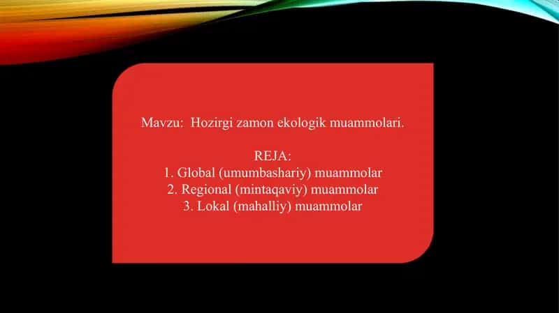 Hozirgi zamon ekologik muammolari 1