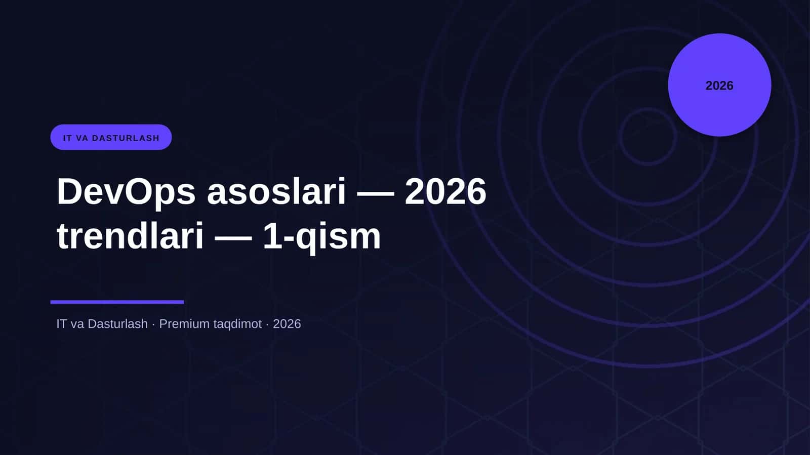 DevOps asoslari — 2026 trendlari — 1-qism 1