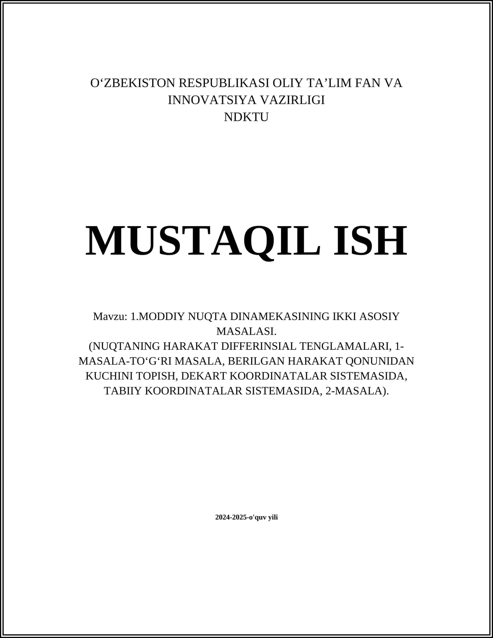 MODDIY NUQTA DINAMEKASINING IKKI ASOSIY MASALASI 1