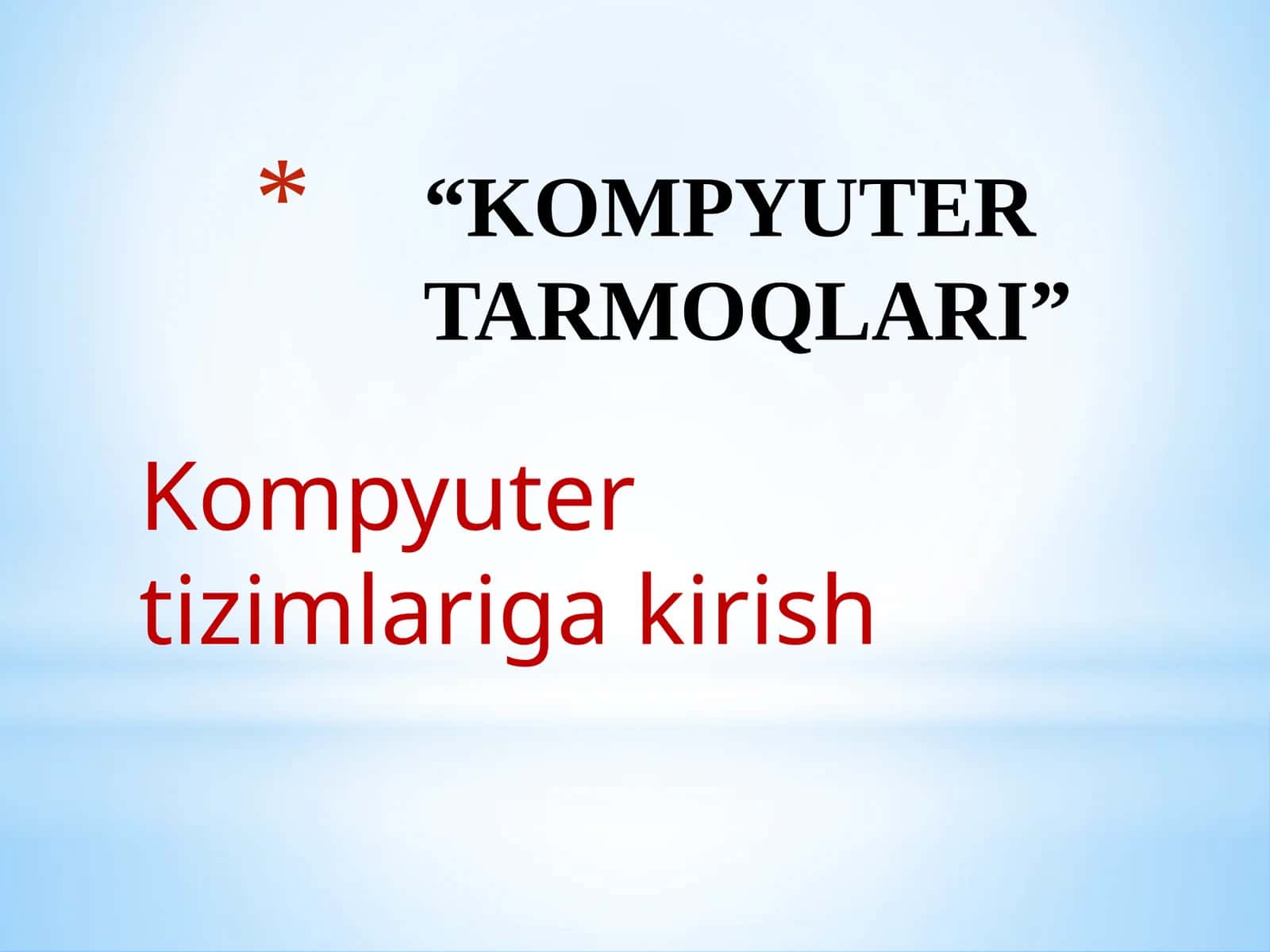 Kompyutertizimlarigakirish 1