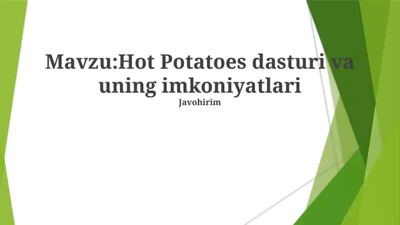 Hot Potatoes dasturi va uning imkoniyatlari 1