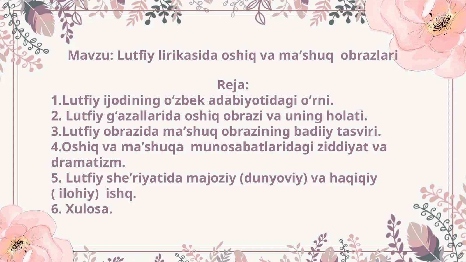 #Lutfiy lirikasida oshiq va maʼshuq obrazlari 1