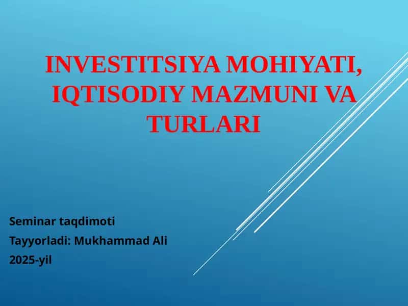Investitsiya mohiyati 1