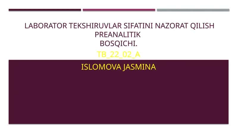 Laboratortekshiruvlar sifatini nazorat qilish 1