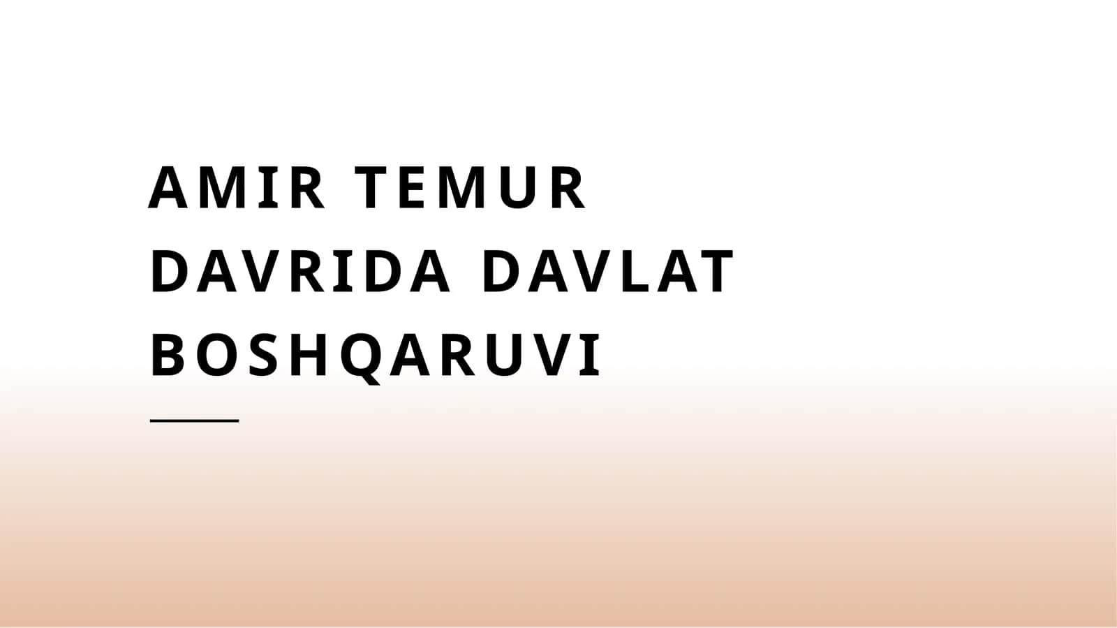 Amir Temur davrida davlat boshqaruvi 1
