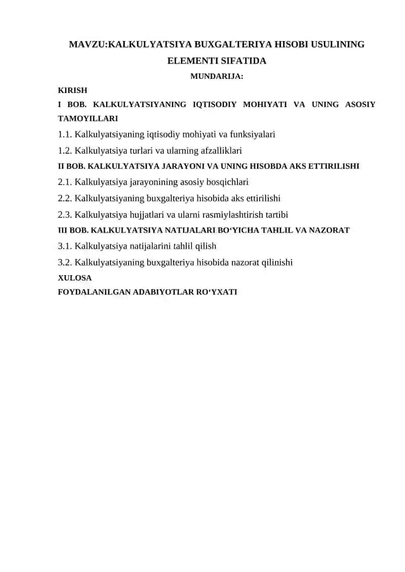 KALKULYATSIYA BUXGALTERIYA HISOBI USULINING ELEMENTI SIFATIDA
