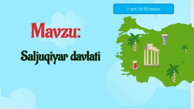 Saljuqiylar davlati/7-sinf O'zbekiston tarixi 1