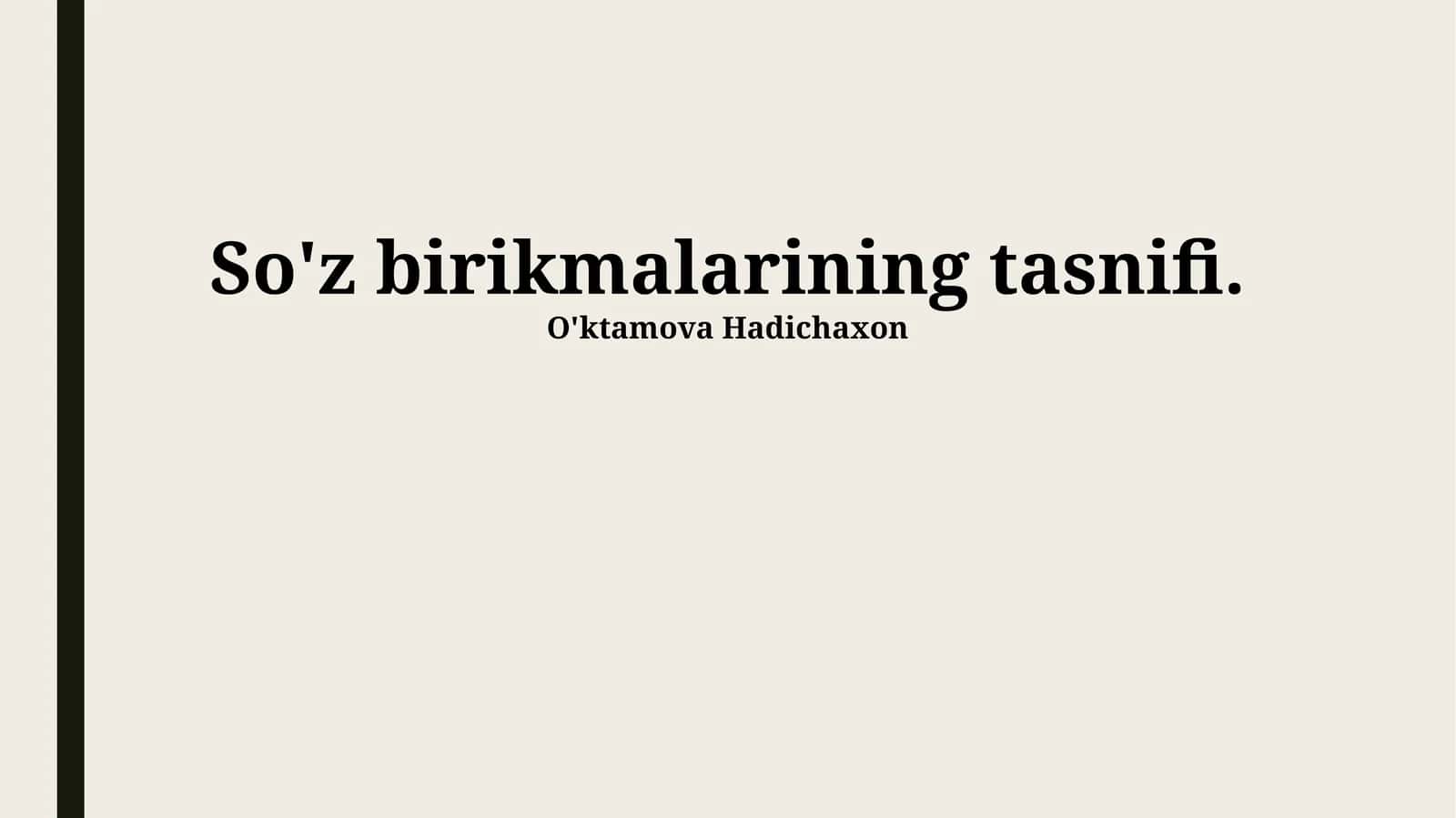 So'z birikmalarining tasnifi 1