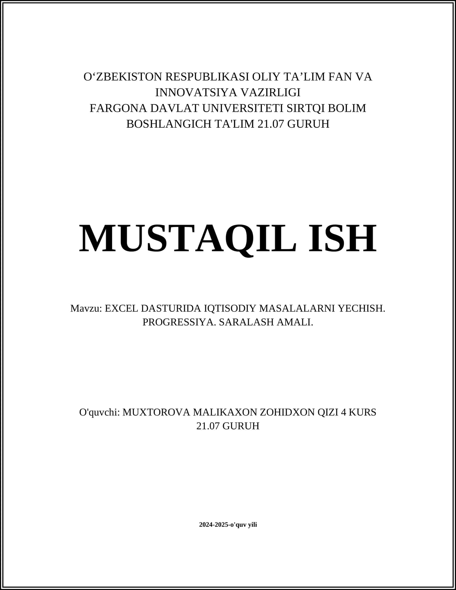 EXCEL DASTURIDA IQTISODIY MASALALARNI YECHISH. PROGRESSIYA. SARALASH AMALI 1