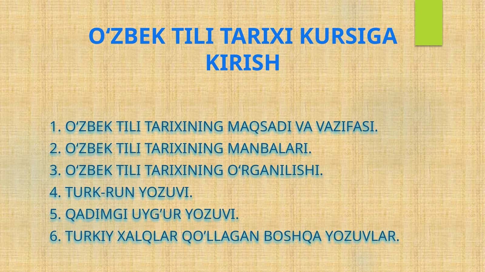 O‘ZBEK TILI TARIXI KURSIGA 1