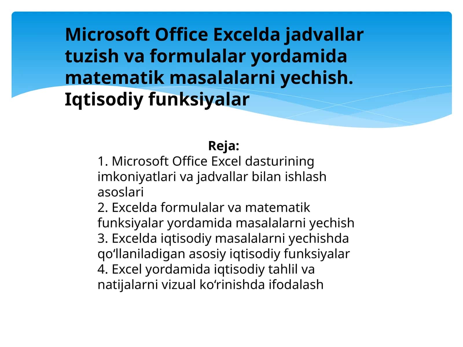 Microsoft Office Exceldajadvallartuzishvaformulalaryordamidamatematikmasalalarniyechish.Iqtisodiyfunksiyalar 1