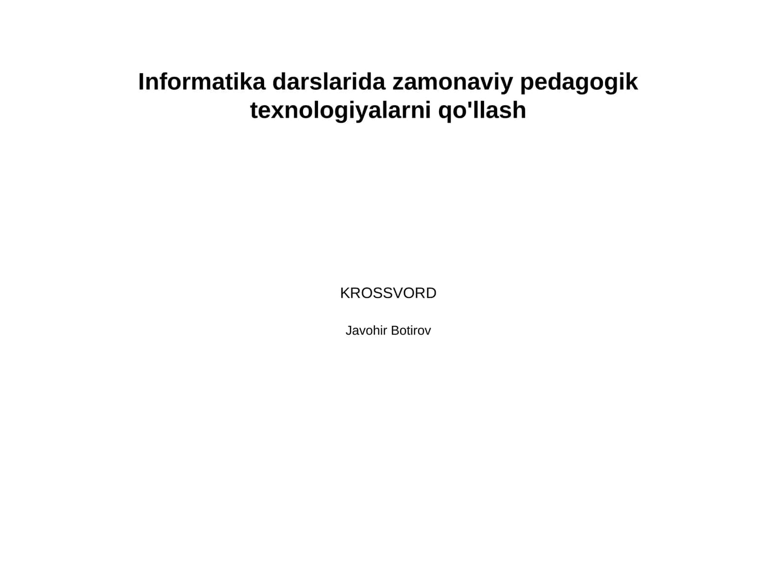 Informatika darslarida zamonaviy pedagogik texnologiyalarni qo'llash 1
