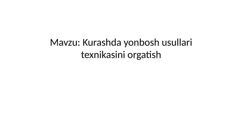 Kurashda yonbosh usullari texnikasini o'rgatish 1