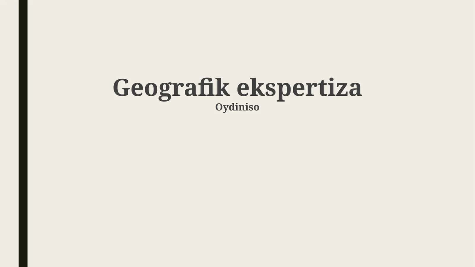 Geografik ekspertiza 1