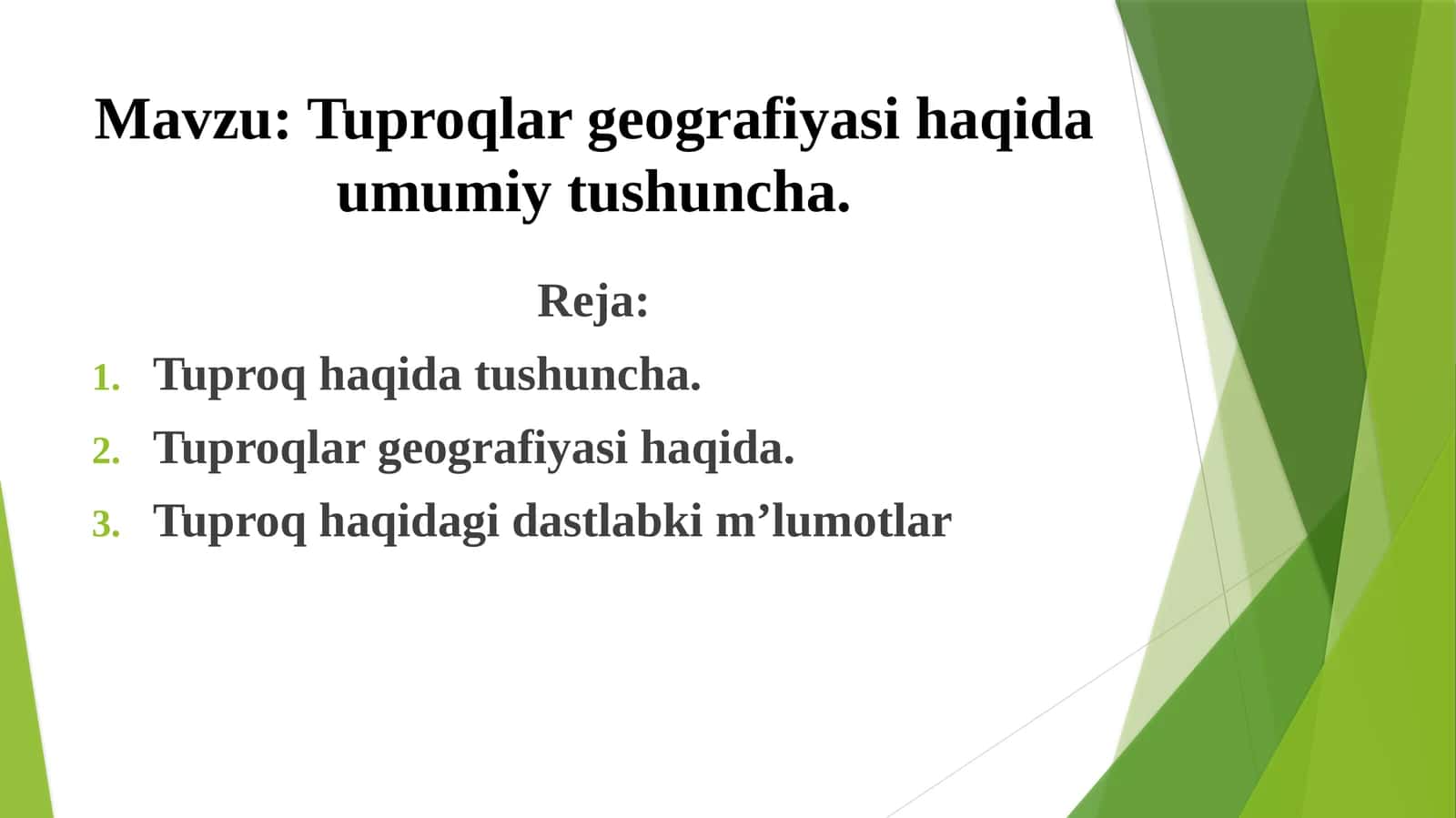Tuproqlargeografiyasi haqida umumiy tushuncha 1