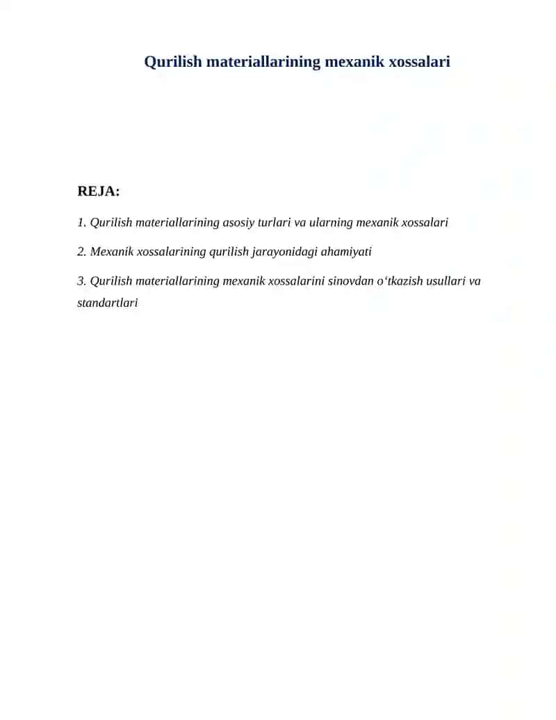 Qurilish materiallarining mexanik xossalari