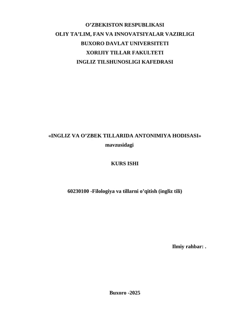 INGLIZ VA O’ZBEK TILLARIDA ANTONIMIYA HODISASI 1