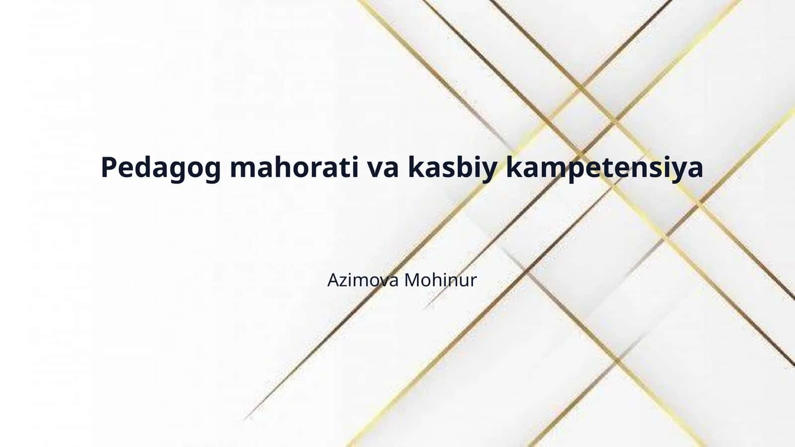 Pedagog mahorati va kasbiy kampetensiya 1