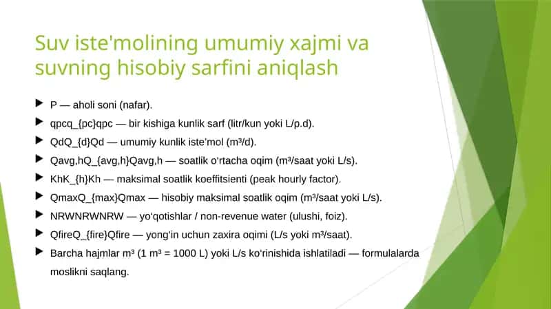 Suv iste'molining umumiy xajmi va suvning hisobiy sarfini aniqlash 1