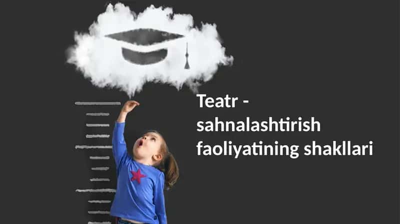 Sahnalashtirish faoliyatining shakllari 1