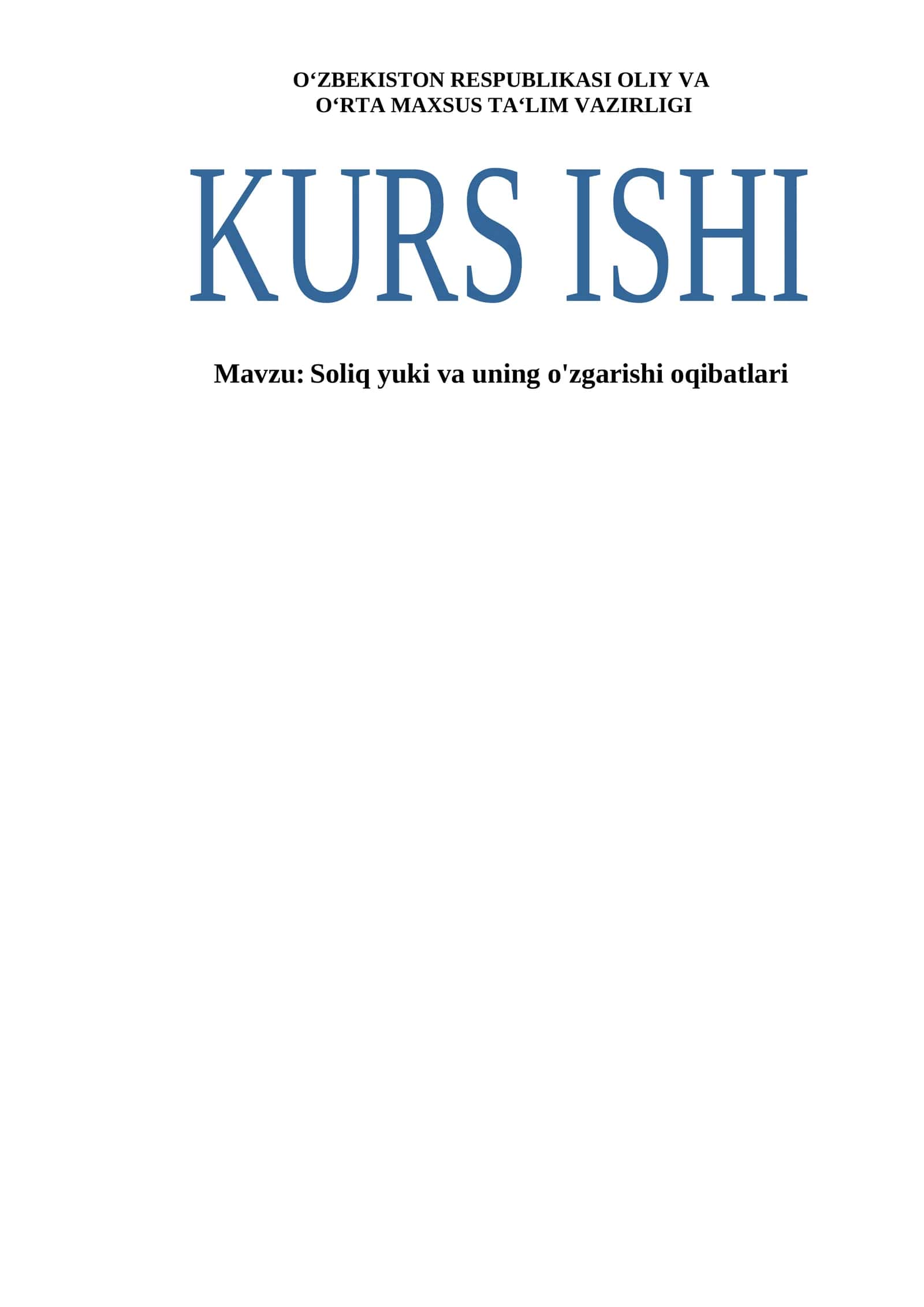 Soliq yuki va uning o'zgarishi oqibatlari 1