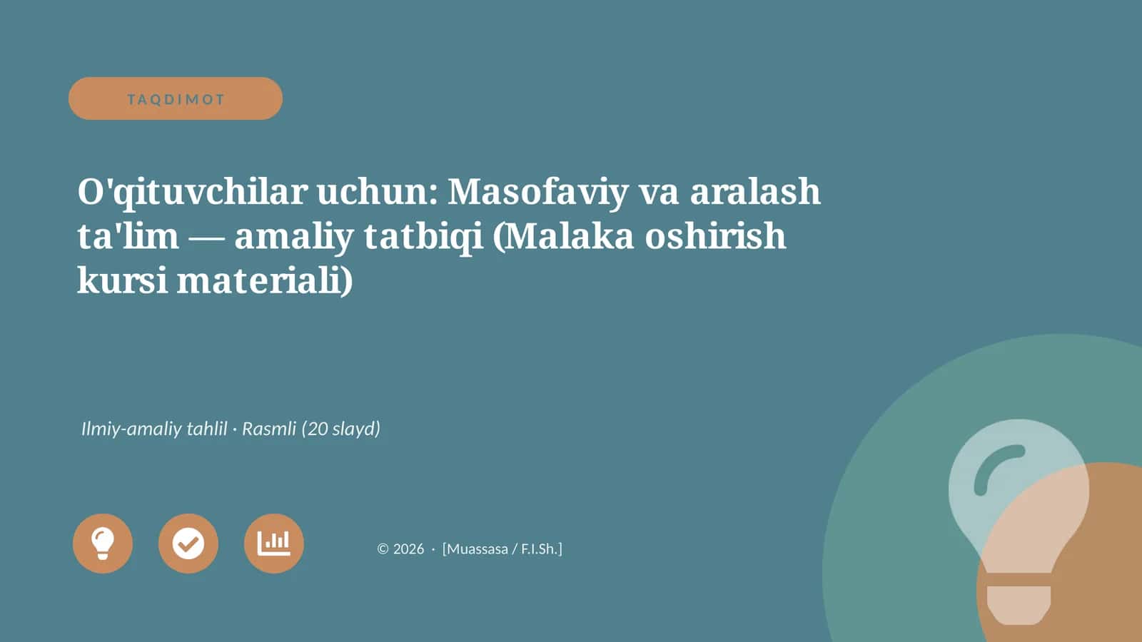 Taqdimot: Masofaviy va Aralash Ta'lim - Amaliy Tatbiqi 1
