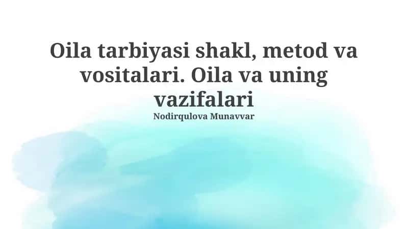 Oila va uning vazifalari 1