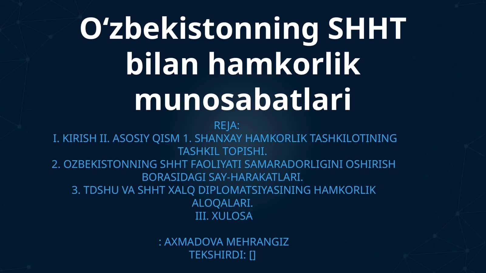 Oʻzbekistonning SHHT bilan hamkorlik munosabatlari 1
