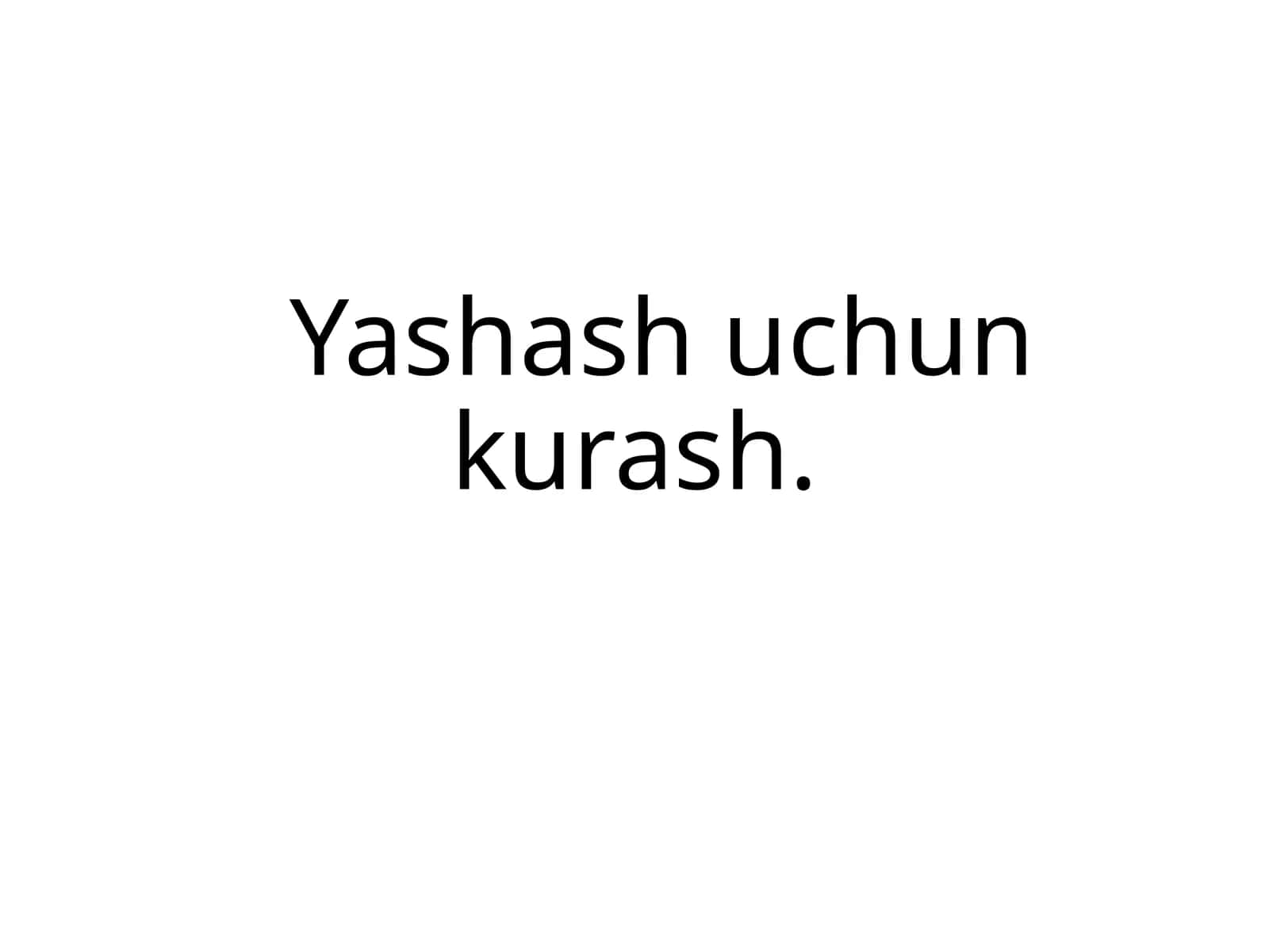 Yashash uchun kurash 1