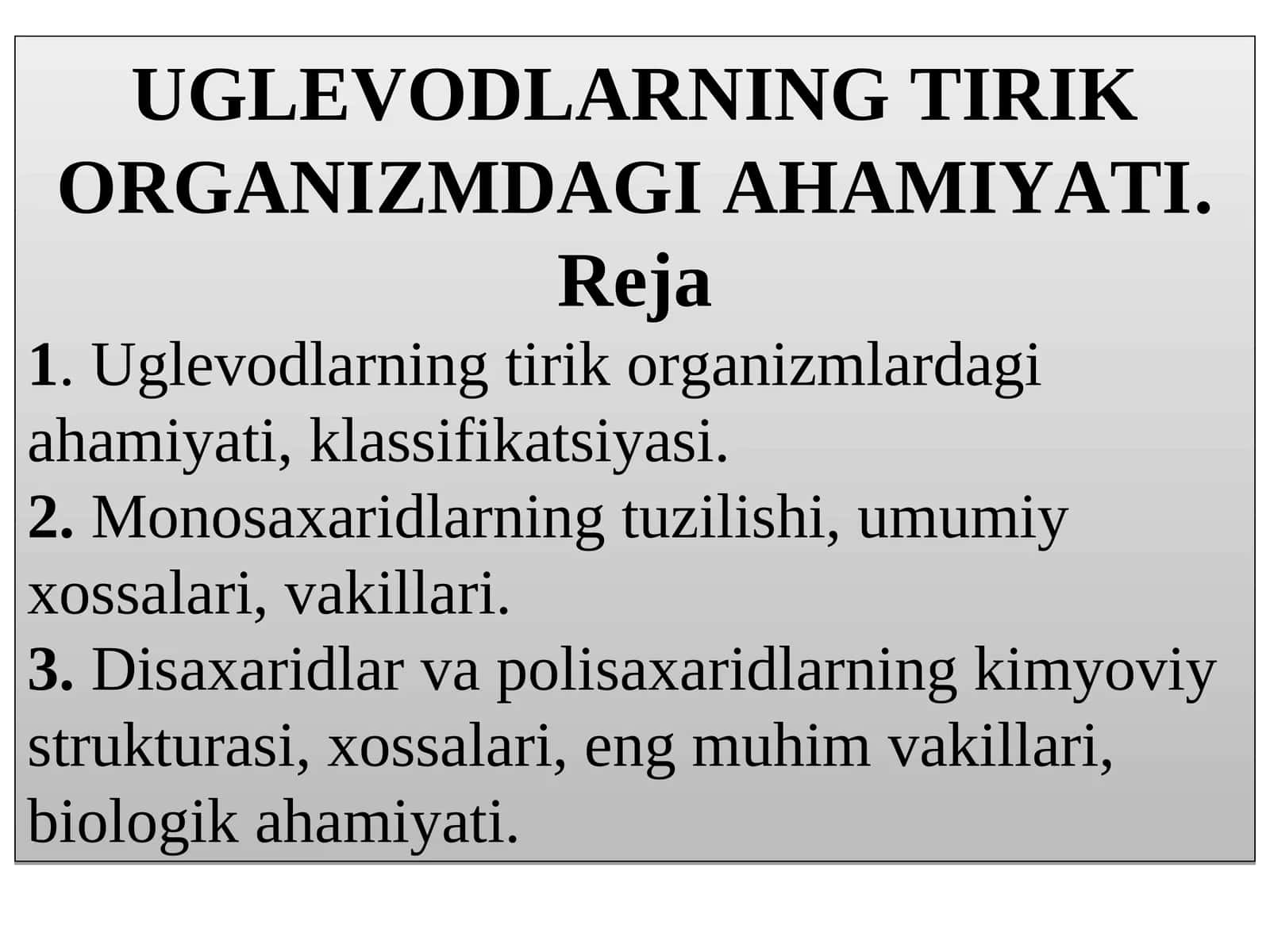 Uglevodlarning tirik organizmdagi ahamiyati 1
