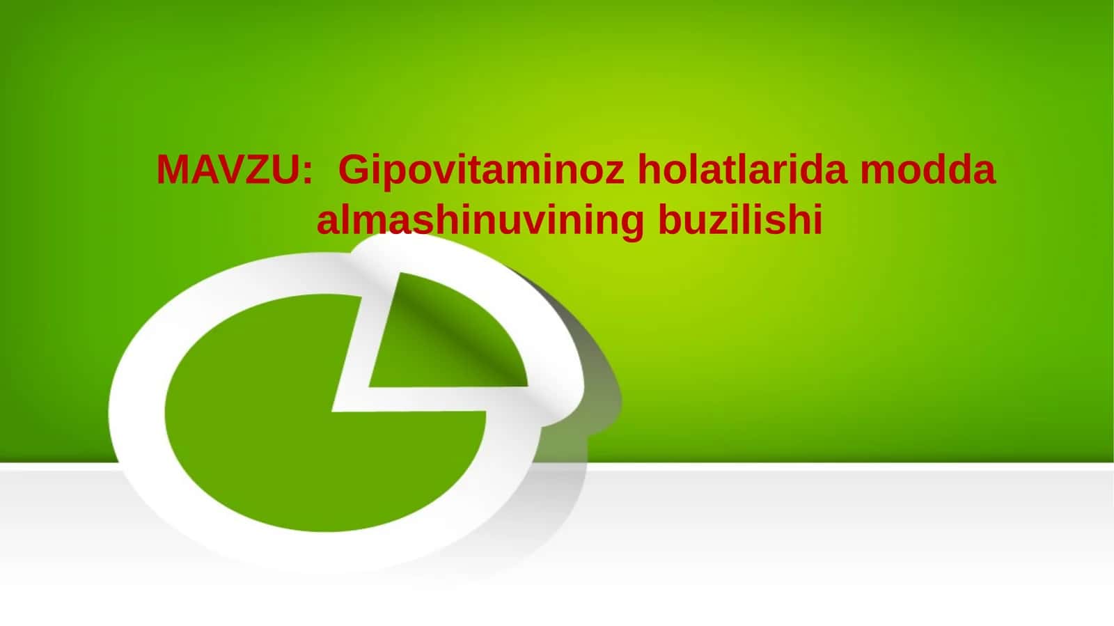 Gipovitaminoz holatlarida modda almashinuvining buzilishi 1